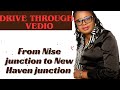 DRIVE THROUGH VIDEO NEWYLAYOUT FRO AGBANI  ROAD||NISE JUNCTION TO NEWHAVEN JUNCTION.