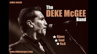 The Deke Mcgee Band  from All Of Your Storms