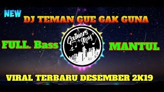 New DJ teman gue nggak guna_(DODZ  ALFIANO)BANGERS FUNKY 2K19