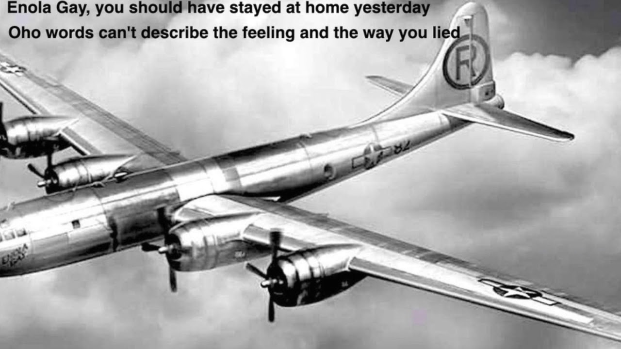 Enola Gay - YouTube