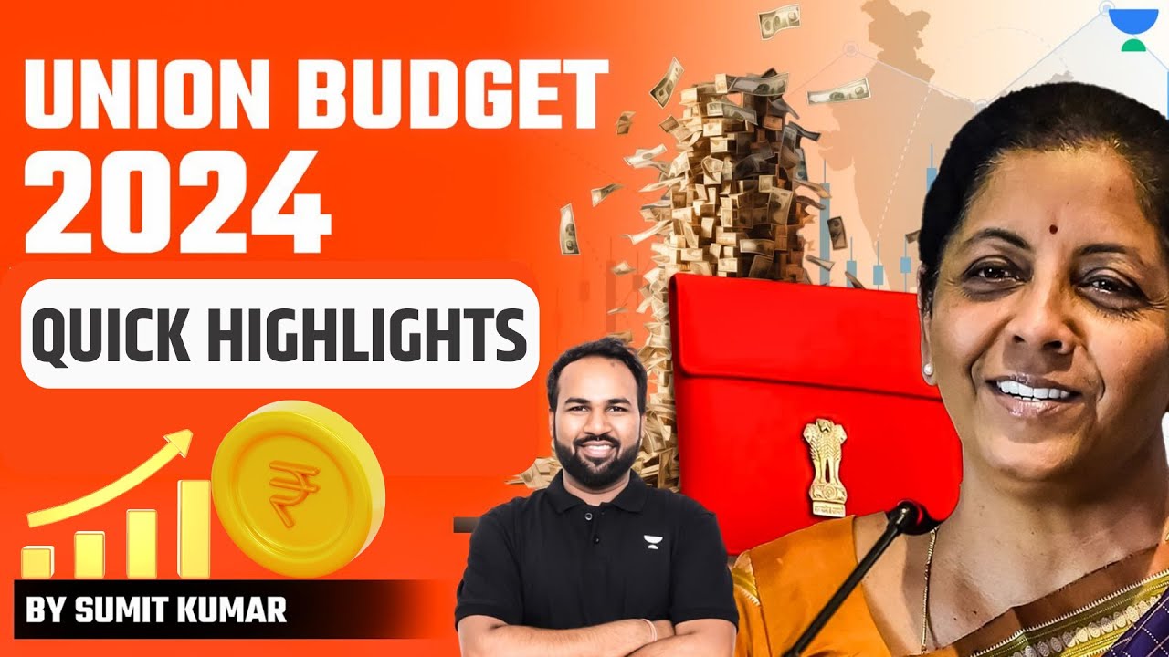 Union Budget 2024 LIVE Budget Highlights UPSC Sumit Kumar YouTube