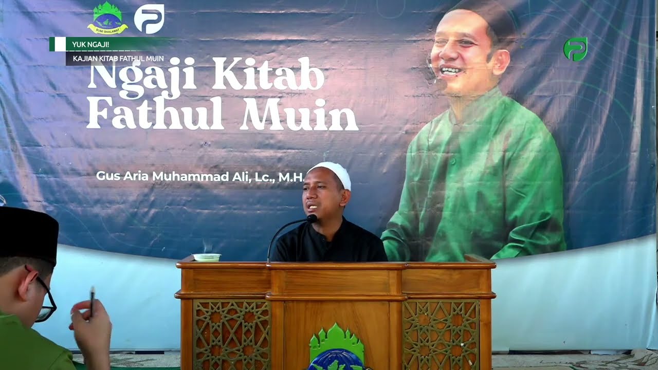 🔴[LIVE] Yuk Ngaji! Kitab Fiqih Fathul Mu'in - Gus Aria Muhammad Ali, Lc.