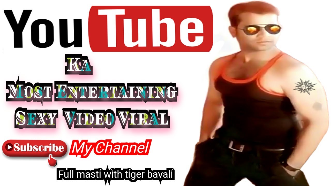 Youtube Ka Most Entertaining Sexy Video Viral YouTube