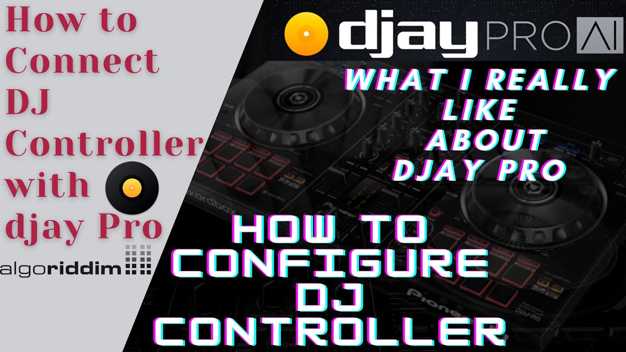 Djay Pro Controller Setup How To Configure A Dj Controller What I Really Like About Djay Pro Youtube