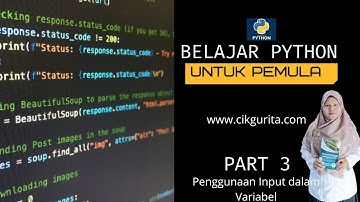 Belajar Pemograman Python Untuk Pemula Part 3 Penggunaan input dalam variabel