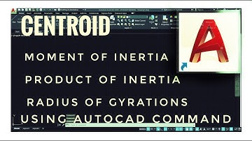 AutoCad 2020:Tutorial-5: How to find centroid, Moment of Inertia about any axis of any area.