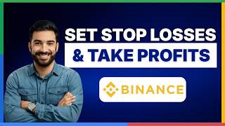 How to set stop losses and take profits on Binance [FULL GUIDE]