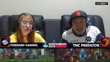 Forward Gaming vs TNC Predator Game 1 (Bo2) | ESL One Birmingham 2019