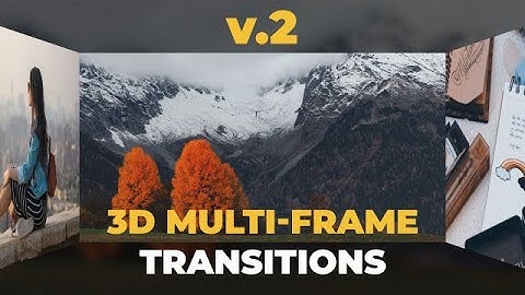 3D Multi-Frame Transitions V.2 After Effects Templates