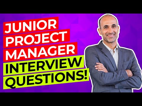 JUNIOR PROJECT MANAGER Interview Questions & TOP SCORING ANSWERS!