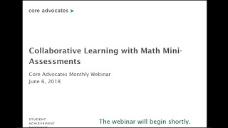 Collaborative Learning with Math Mini-Assessments (June 2018 Webinar)