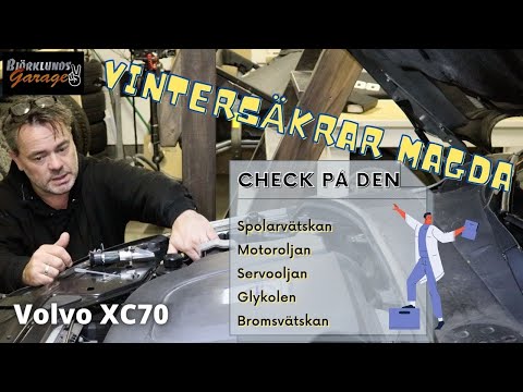 Byter bilens viktiga vätskor inför vintern. Volvo XC70