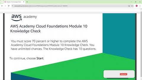 AWS Academy Cloud Foundations Module - 10 Knowledge Check