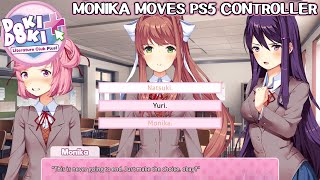 Monika moves PS5 Controller - Doki Doki Literature Club Plus