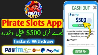 Pirate Slots Early Access $500 Payment Proof || Earning App Review || Online Earning #PROTOPALL screenshot 2