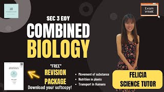 [Sec 3 EOY] Combined Biology Revision Session