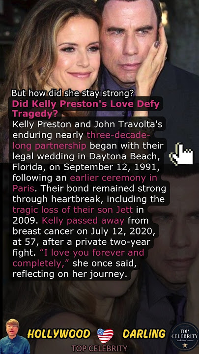 Did Kelly Preston's Love Defy Tragedy?