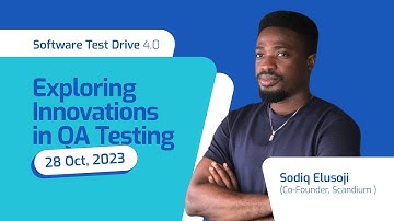 Scandium Test Drive 4.0 (Exploring Innovations in QA Testing)