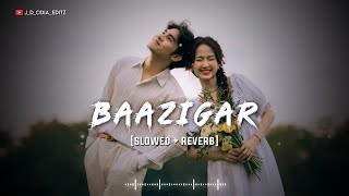 Baazigar || Lofi Song [slowed   reverb] || Odia Lofi || Asima Panda || Odia Lofi Song || #odialofi 