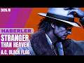 Oyun Haberleri: Stranger than Heaven, AC Black Flag, Nacon sunumu, Will Follow Light, Dead as Disco