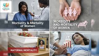 Understanding Maternal Morbidity and Mortality | Key Concepts Explained