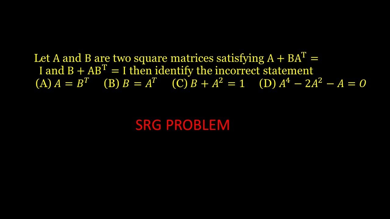 ADVANCED MATRIX PROBLEM - YouTube