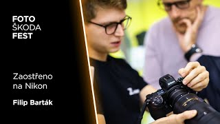 FotoŠkoda FEST Podzim 2023 - Filip Barták: Zaostřeno na Nikon