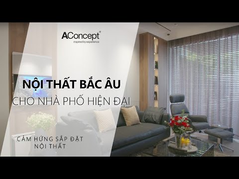 Video Nội Thất Bắc Âu Cho Nhà Phố Hiện Đại | AConcept - youtube