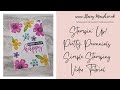 SIMPLE STAMPING CARD DESIGN WITH PRETTY PERENNIALS FROM STAMPIN' UP!