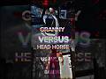HEAD HORSE VS GRANNY 