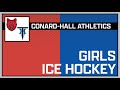 Varsity Girls Ice Hockey Conard/Hall Co-op vs. East Catholic - December 10, 2025