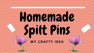 Homemade Split pins/brads - My Crafty Idea