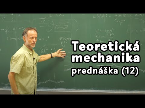 Náhľad videa: Teoretická mechanika | prednáška 12 | Škálovanie, Problém dvoch telies, Homogénny izotropný priestor