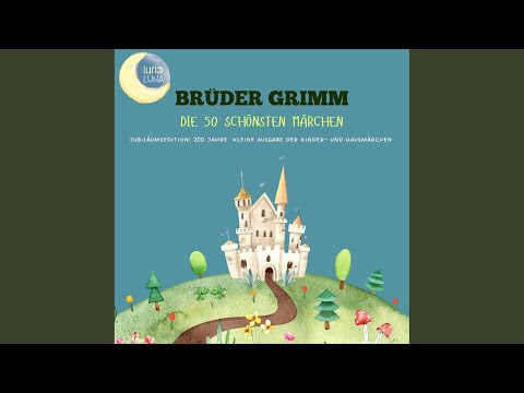 Die 50 schönsten Märchen der Gebrüder Grimm YouTube Hörbuch Trailer auf Deutsch