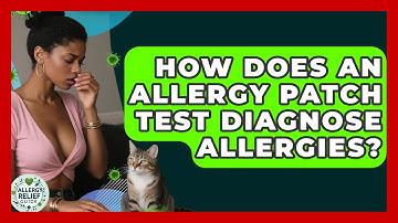 How Does An Allergy Patch Test Diagnose Allergies? - Allergy Relief Guide