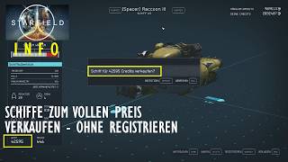 GEKAPERTE SCHIFFE UNREGISTRIERT VERKAUFEN ZUM VOLLEN PREIS BEIM SCHIFFSHÄNDLER | STARFIELD INFO