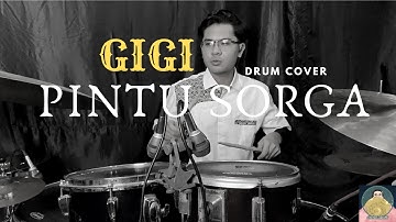 Gigi-Pintu Sorga (Drum Cover)