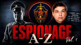 Secrets of Spying They Don't Want You To Know | Espionage A-Z Vol. 1