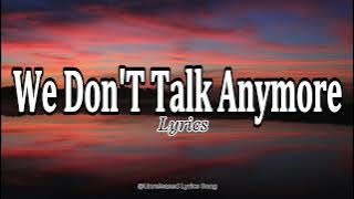 We Don’t Talk Anymore – Original English Sad Love Song | Heartbreak Ballad