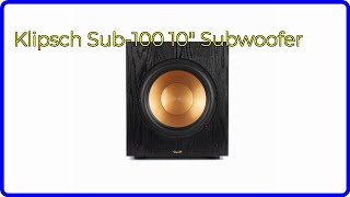 Review 2026 Klipsch Sub-100 10 Subwoofer. Essential Details.