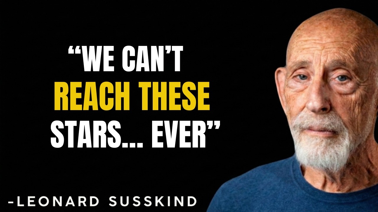Even If We Reached Light Speed, It Still Wouldn’t Be Enough.|| Leonard Susskind
