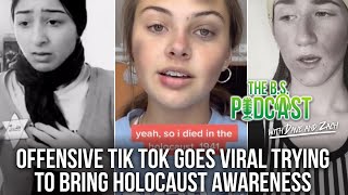 Trauma ? Offensive Tik Tok Goes Viral Trying To Bring Holocaust Awareness