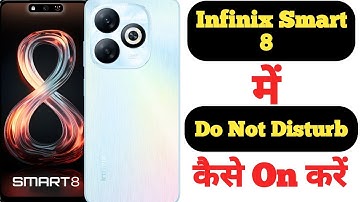 How to enable Do not disturb mode in Infinix Smart 8 || Infinix Smart 8 me do not disturb mode ||