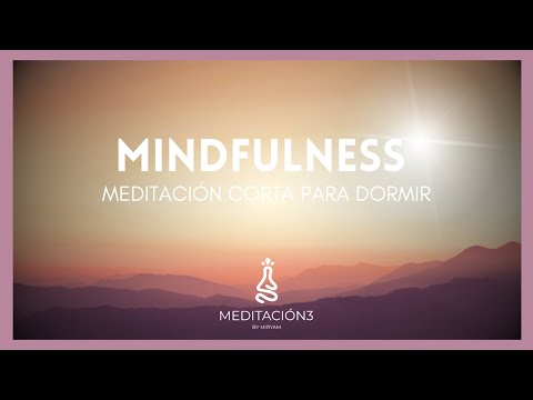 Meditación Corta para Dormir MINDFULNESS