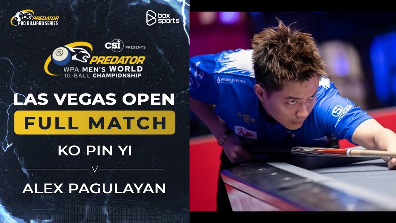 FULL MATCH | Ko Pin Yi vs Alex Pagulayan | WPA World Championship Men's 10-Ball 2024 | Nhánh Thắng