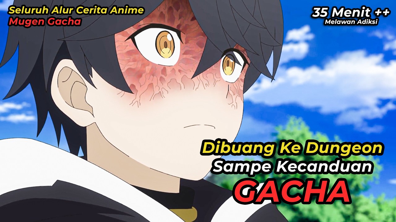 Anime MUGEN GACHA Tapi Diceritain Wibu Militan
