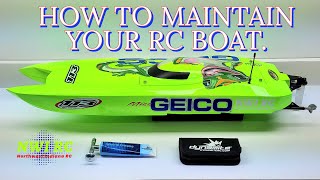 HOW TO MAINTAIN YOUR RC BOAT AFTER EACH RUN.