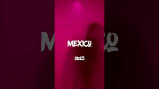 Mexico 2023