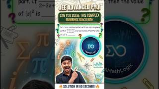 🔥 JEE Advanced Complex Numbers PYQ💯 #shorts #shortsfeed  #youtubeshorts #trending #viral #iit #jee