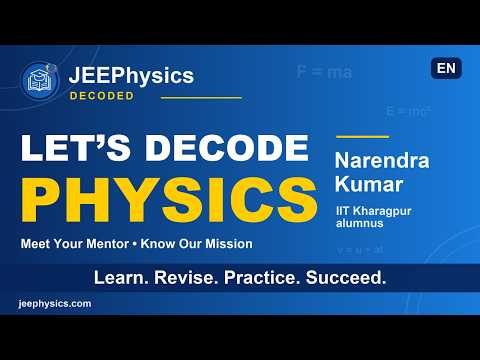 Welcome to JEE Physics Decoded